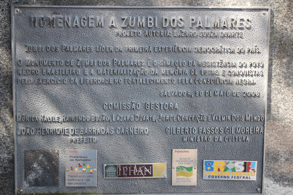 Commemoration  of the Afrakan revolutionary PALMARES - Salvador Bahia